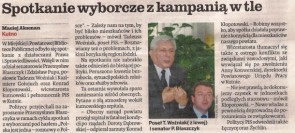 Dziennik Łódzki nr 154 (22855), M. Aksman, "Spotkanie wyborcze z kampanią w tle", s. 5. 